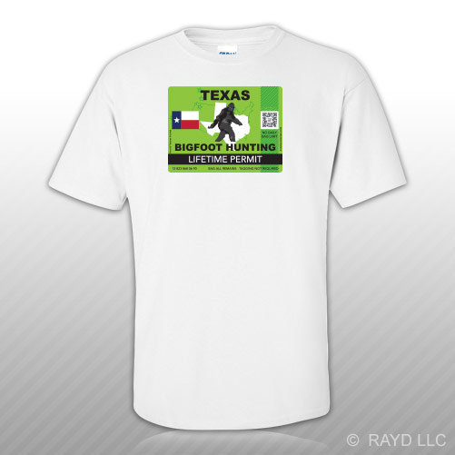 Texas Bigfoot Hunting Permit TShirt Tee Shirt Free Sticker Sasquatch