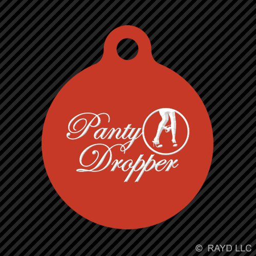 Panty Dropper Keychain Round with Tab dog engraved many colors 