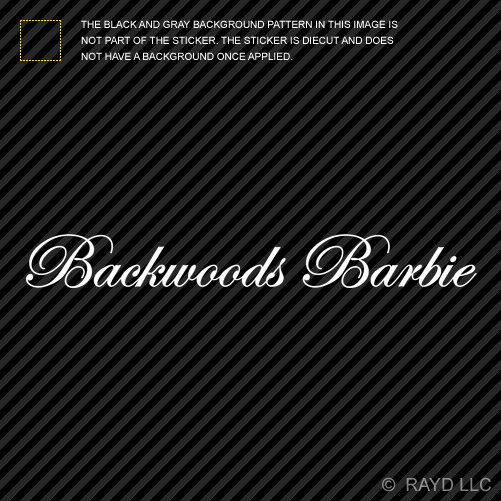 2X Backwoods Barbie Sticker Die Cut Decal Self Adhesive Vinyl Cowgirl Country