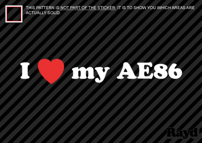 Love my AE86 Sticker Decal Die Cut hachiroku 4age  